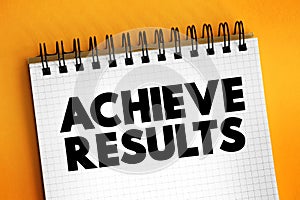 Achieve Results text concept for presentations and reports