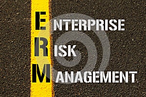 Acronym ERM - Enterprise Risk Management