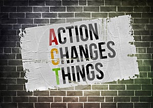 Act Changes Things