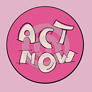 Act now badge change vector