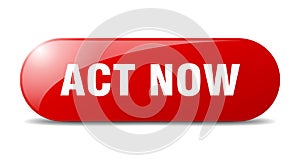 act now button. act now sign. key. push button.