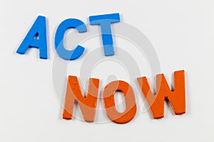 Act now never urgent strategy action time active start