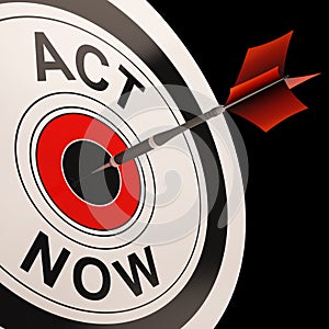 Act Now Shows Urgency To React