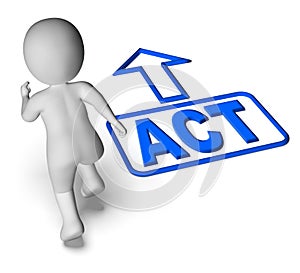 Act And Running Character Shows Urgent Action