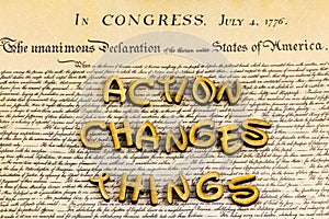 Action changes things USA declaration independence Congress US government document