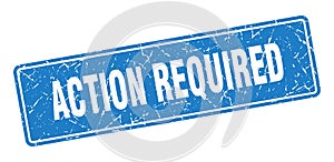 action required sign. action required grunge stamp.