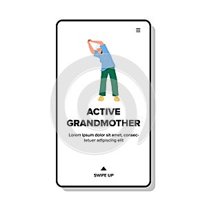 Active Grandmother Making Physical Jerks Vector illustration