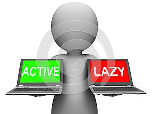 Active Lazy Laptops Show Action Or Inaction