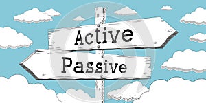 Active or passive - outline signpost with two arrows