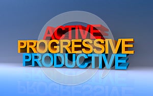 Active progressive productive on blue
