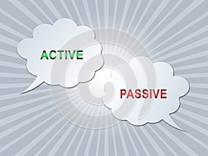 Active Versus Passive Speech Bubbles Represent Proactive Strategy 3d Illustration