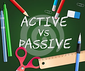 Active Versus Passive Words Represent Proactive Strategy 3d Illustration