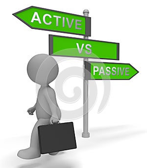 Active Vs Passive Signpost Showing Positive Attitude 3d Illustration
