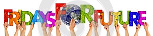 Activist people holding up colorful wooden letter forming words fridays for future and earth globe isolated white background. photo