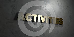 Activities - Gold text on black background - 3D rendered royalty free stock picture