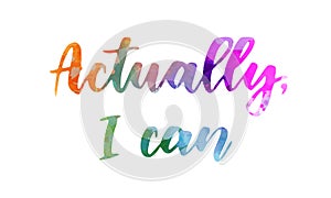 Actually I can lettering photo
