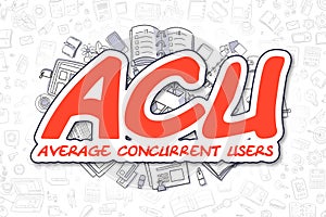 ACU - Doodle Red Inscription. Business Concept.