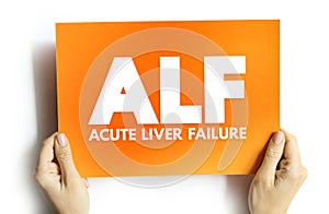 Acute Liver Failure is a rare critical illness with high mortality whose successful management requires early recognition, text