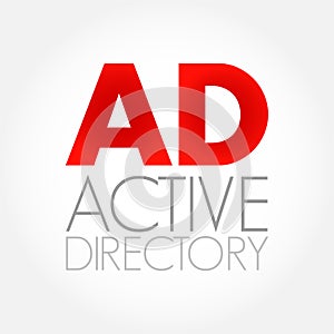 AD - Active Directory is a database and set of services that connect users with the network resources they need to get their work