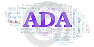 ADA or Cardano cryptocurrency coin word cloud photo