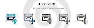 Add event icon in filled, thin line, outline and stroke style. Vector illustration of two colored and black add event vector icons