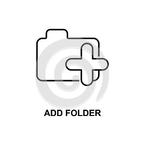 add folder icon. Element of simple web icon with name for mobile concept and web apps. Thin line add folder icon can be used for