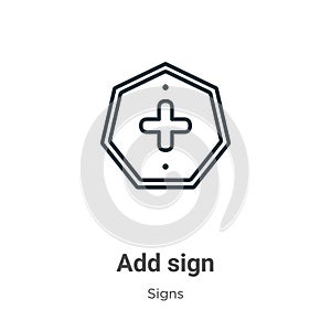 Add sign outline vector icon. Thin line black add sign icon, flat vector simple element illustration from editable signs concept