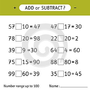 Add or subtract. Number range up to 100. Addition and subtraction. Mathematical exercises. Worksheets for kids