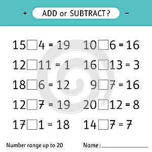 Add or subtract. Number range up to 20. Addition and subtraction. Mathematical exercises. Worksheet for kids photo