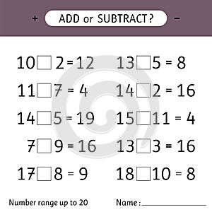 Add or subtract. Number range up to 20. Worksheet for kids. Addition and subtraction. Mathematical exercises photo