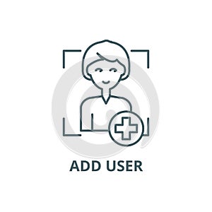 Add user line icon, vector. Add user outline sign, concept symbol, flat illustration