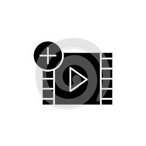 Add Video icon set. add clip button. upload new video button. create new video plus button vector symbol in black filled and
