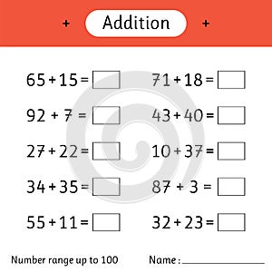 Addition. Number range up to 100. Math worksheet for kids. Developing numeracy skills. Solve examples. Mathematics