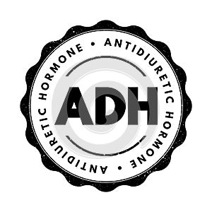 ADH Antidiuretic Hormone - nonapeptide synthesized in the hypothalamus, acronym text concept stamp photo