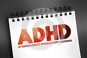 ADHD Attention Deficit Hyperactivity Disorder - neurodevelopmental disorder characterized by inattention, hyperactivity, and