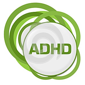 ADHD - Attention Deficit Hyperactivity Disorder Random Green Rings