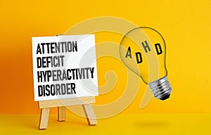 ADHD Attention deficit hyperactivity disorder is shown using the text