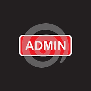 Admin red button sign. Vector illustration on black background.