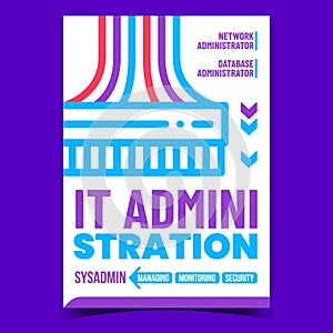 It Administration Creative Promotion Poster Vector