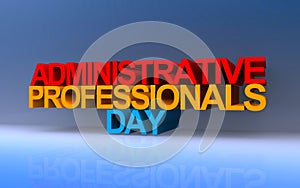 administrative professionals day on blue