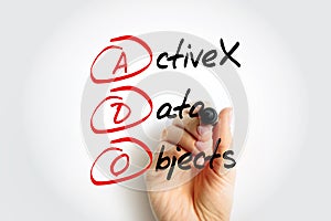 ADO - ActiveX Data Objects acronym with marker, technology concept background photo