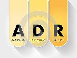 ADR - American Depositary Receipt acronym, business concept background