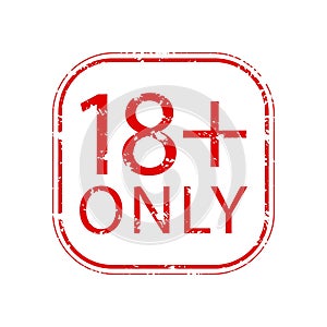 Only for adult 18 rubber stamp seal. Vector of restrict