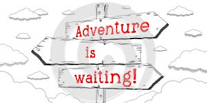 Adventure is waiting - outline signpost with three arrows