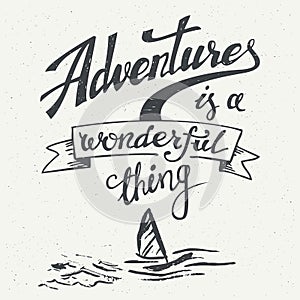 Adventures is a wonderful thing vintage poster