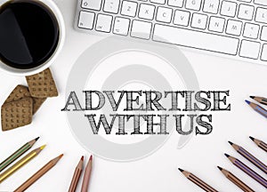 Advertise With Us. White office desk