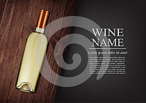 Advertising banner.A realistic bottle of white wine with black label in photorealistic style on wooden dark board,black