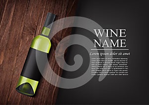 Advertising banner.A realistic bottle of white wine with black label in photorealistic style on wooden dark board,black