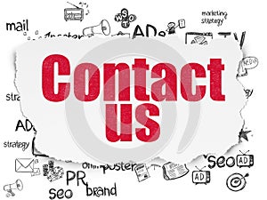 Advertising concept: Contact Us on Torn Paper background