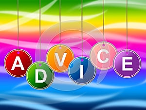 Advice Advisor Indicates Recommendations Advisory And Help